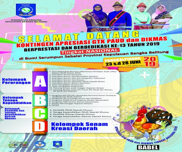 Babel Tuan Rumah “Sambut Menteri Pendidikan dan Kebudayaan pada Persiapan Apresiasi GTK PAUD DIKMAS Tingkat Nasional” Tahun 2019